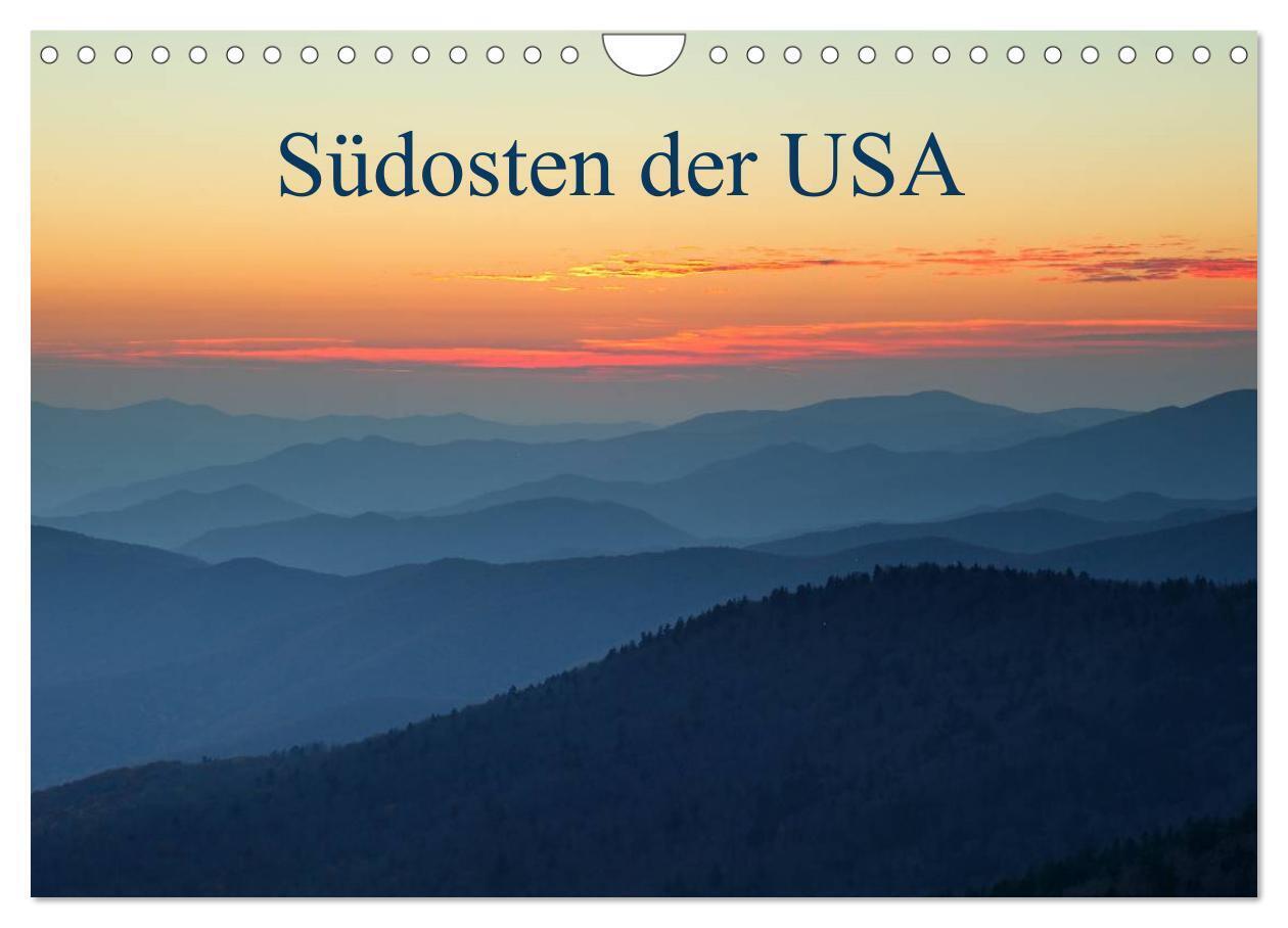 Südosten der USA (Wandkalender 2024 DIN A4 quer), CALVENDO Monatskalender