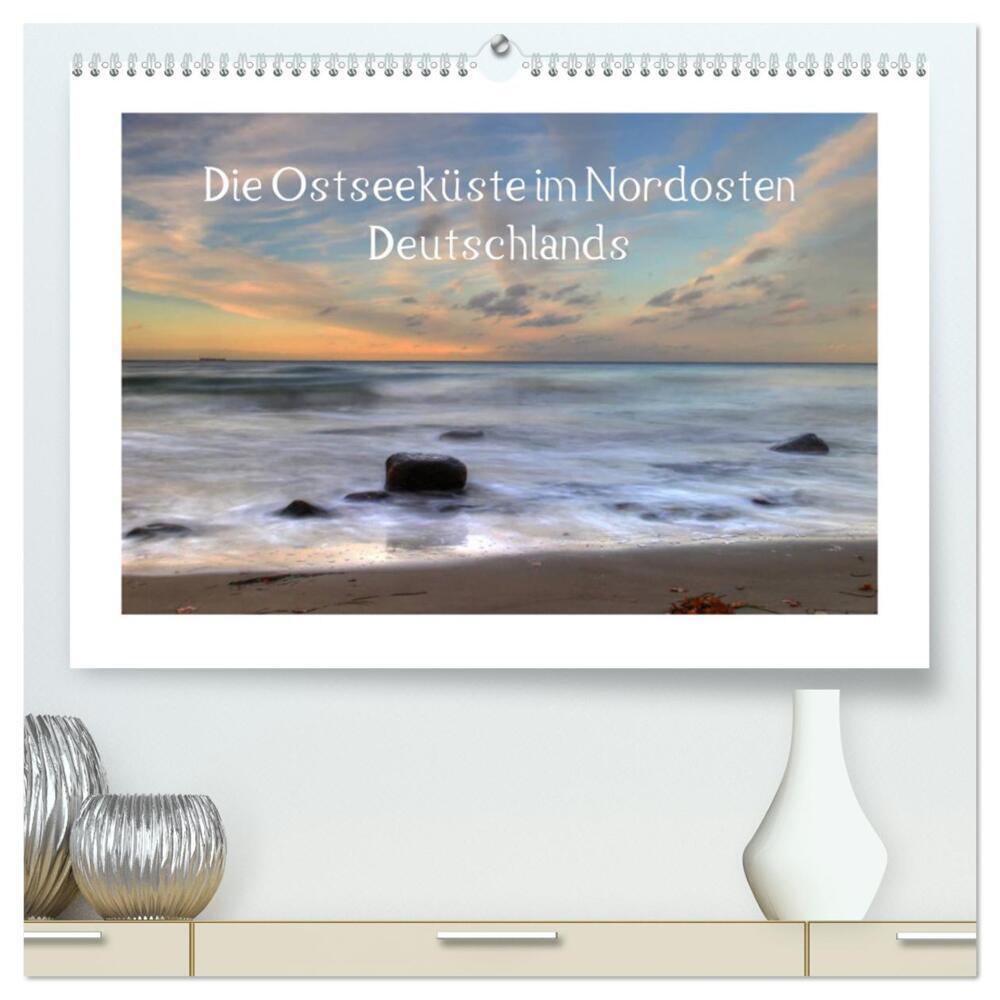 Die Ostseeküste (hochwertiger Premium Wandkalender 2024 DIN A2 quer), Kunstdruck in Hochglanz