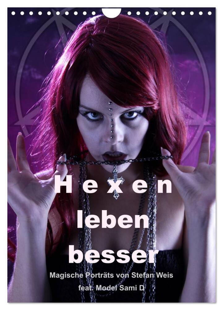Hexen leben besser (Wandkalender 2024 DIN A4 hoch), CALVENDO Monatskalender
