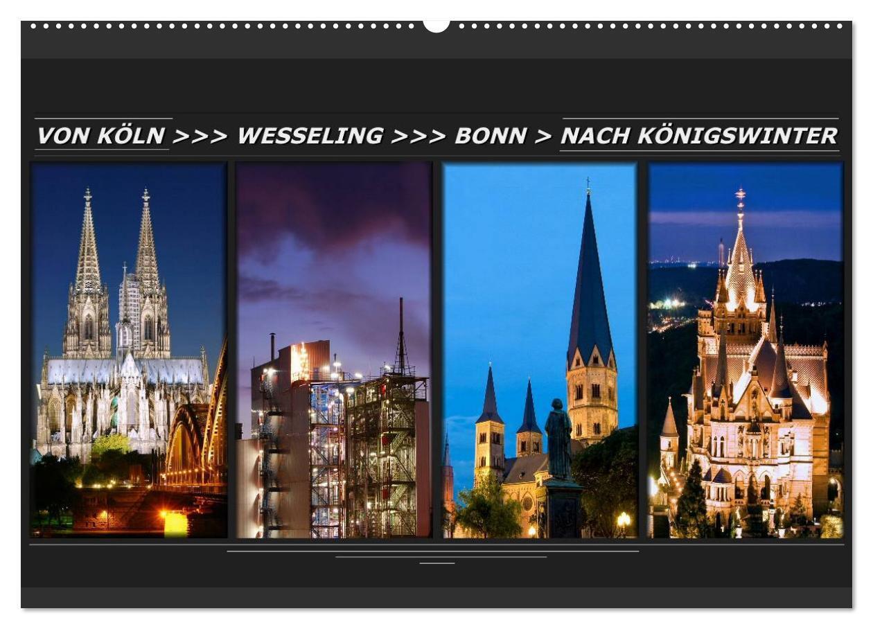 Von Köln nach Königswinter (Wandkalender 2024 DIN A2 quer), CALVENDO Monatskalender