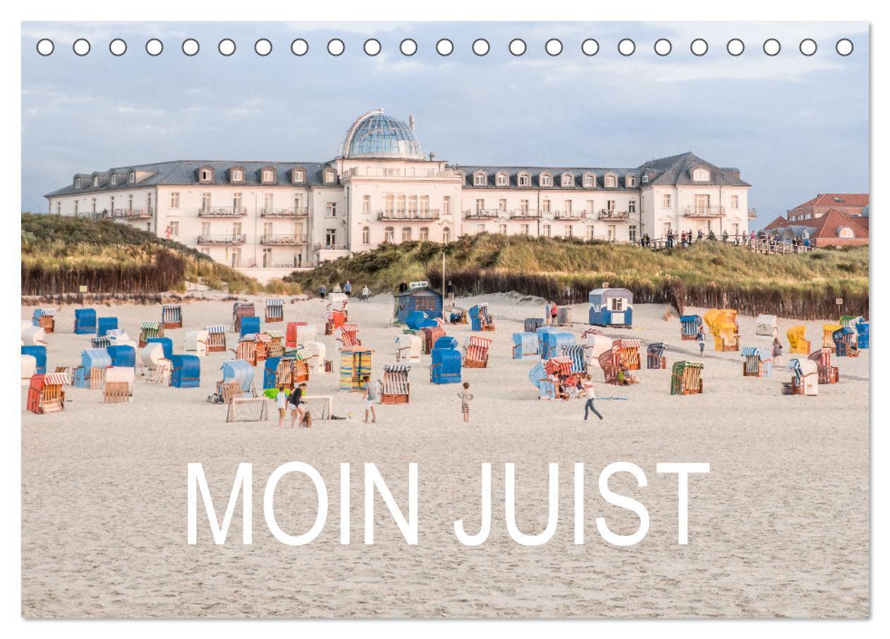 Moin Juist (Tischkalender 2024 DIN A5 quer), CALVENDO Monatskalender