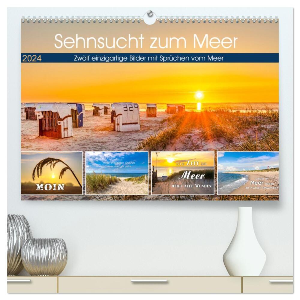 Sehnsucht zum Meer (hochwertiger Premium Wandkalender 2024 DIN A2 quer), Kunstdruck in Hochglanz