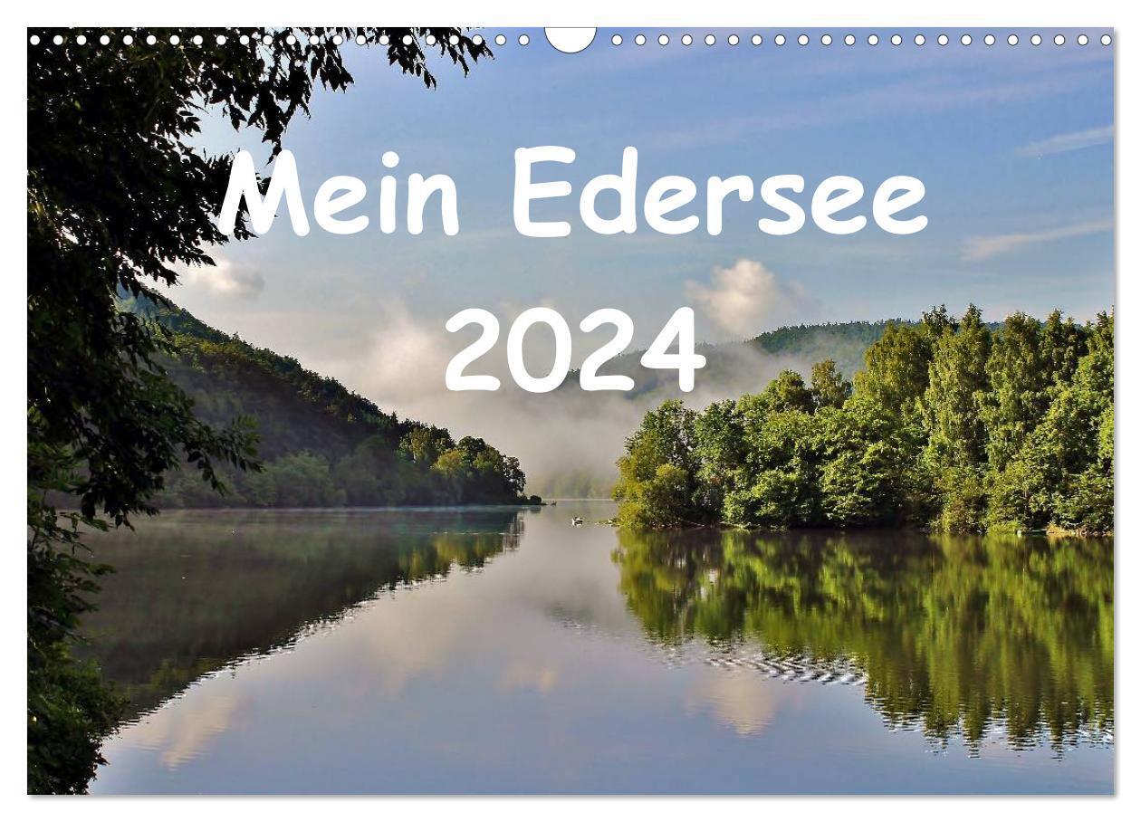Mein Edersee 2024 (Wandkalender 2024 DIN A3 quer), CALVENDO Monatskalender