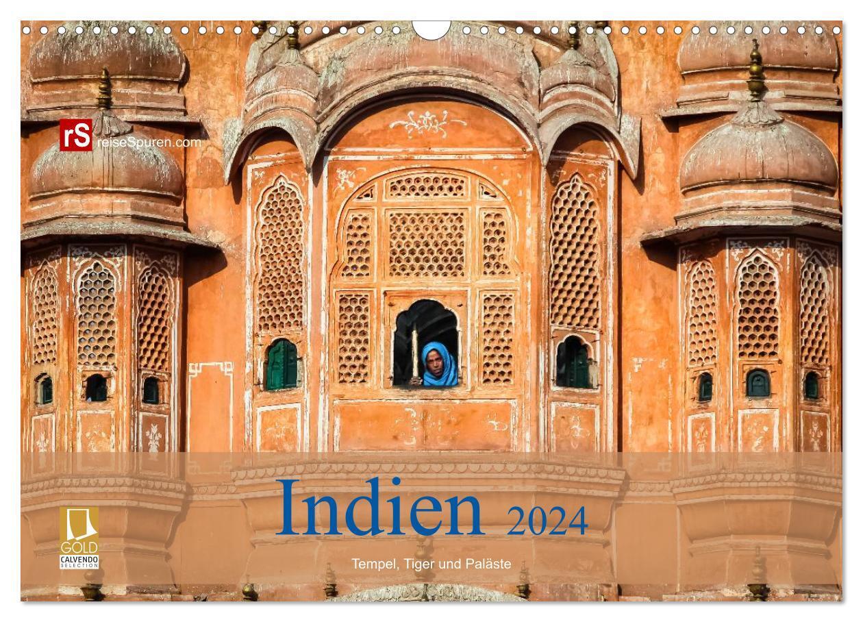 Indien 2024 Tempel, Tiger und Paläste (Wandkalender 2024 DIN A3 quer), CALVENDO Monatskalender