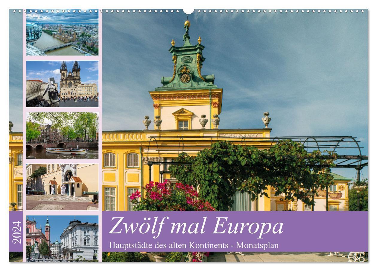 Zwölf mal Europa (Wandkalender 2024 DIN A2 quer), CALVENDO Monatskalender