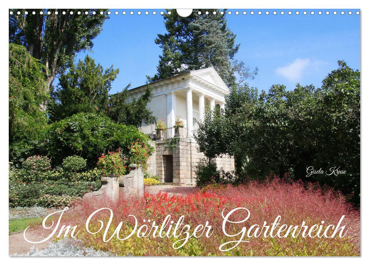 Im Wörlitzer Gartenreich (Wandkalender 2024 DIN A3 quer), CALVENDO Monatskalender