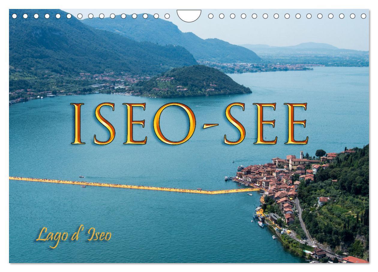 Iseo-See (Wandkalender 2024 DIN A4 quer), CALVENDO Monatskalender