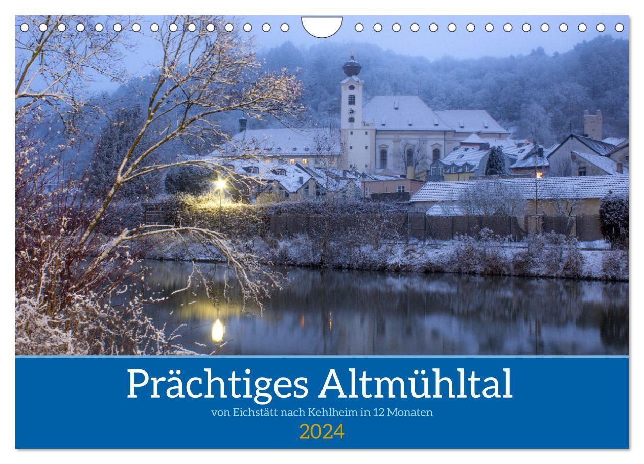 Prächtiges Altmühltal (Wandkalender 2024 DIN A4 quer), CALVENDO Monatskalender