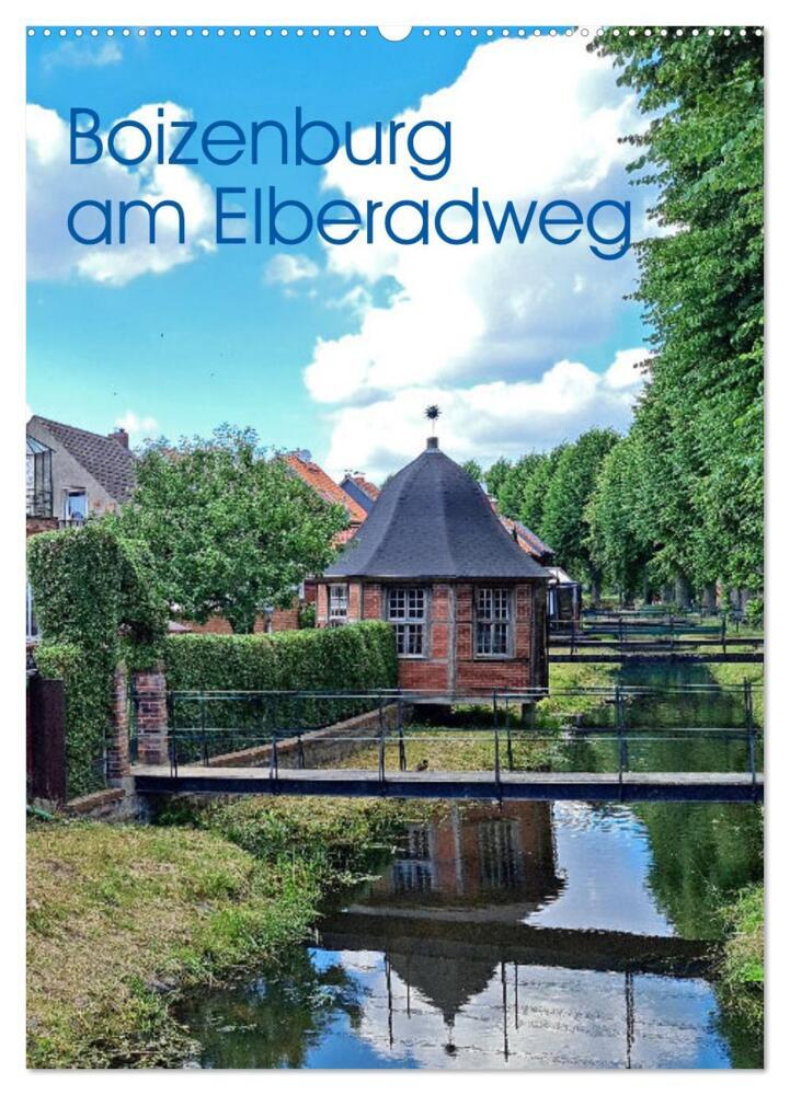 Boizenburg am Elberadweg (Wandkalender 2024 DIN A2 hoch), CALVENDO Monatskalender