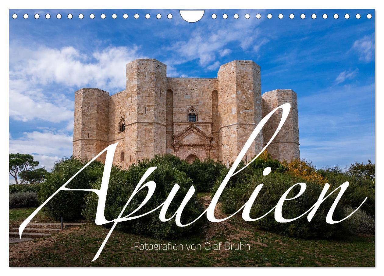 Apulien - Impressionen vom Südosten Italiens (Wandkalender 2024 DIN A4 quer), CALVENDO Monatskalender