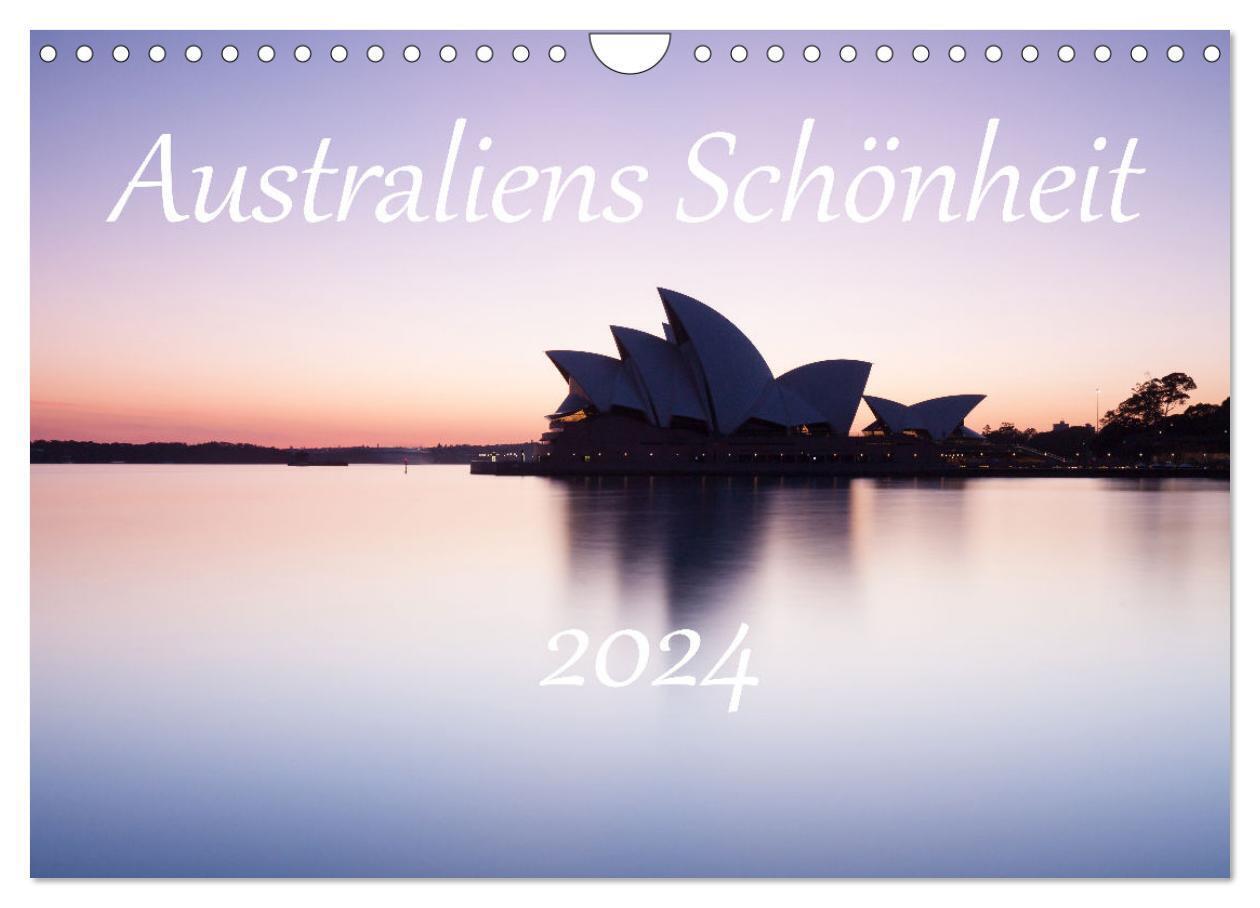 Australiens Schönheit (Wandkalender 2024 DIN A4 quer), CALVENDO Monatskalender