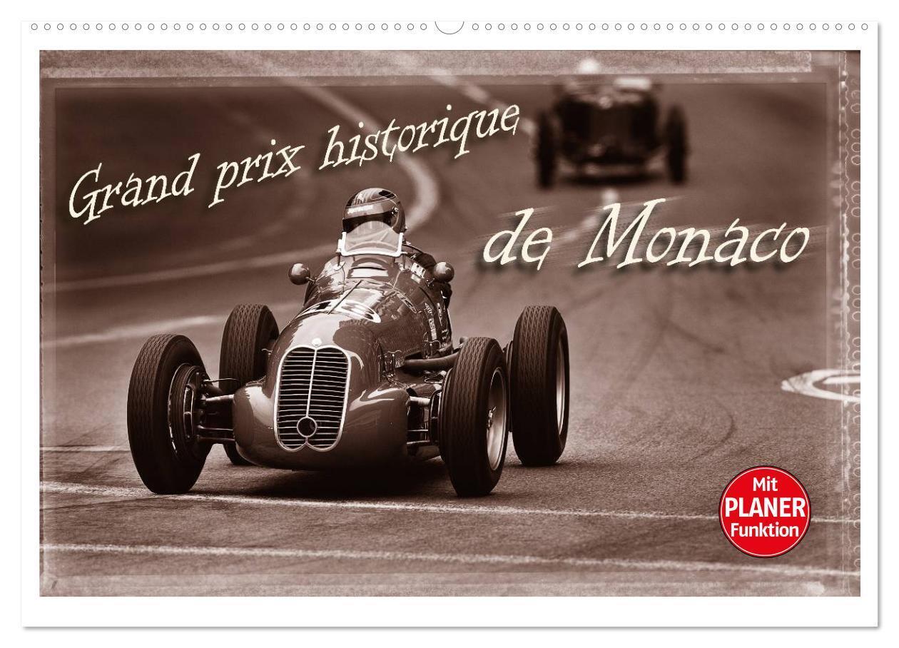 Grand Prix historique de Monaco (Wandkalender 2024 DIN A2 quer), CALVENDO Monatskalender