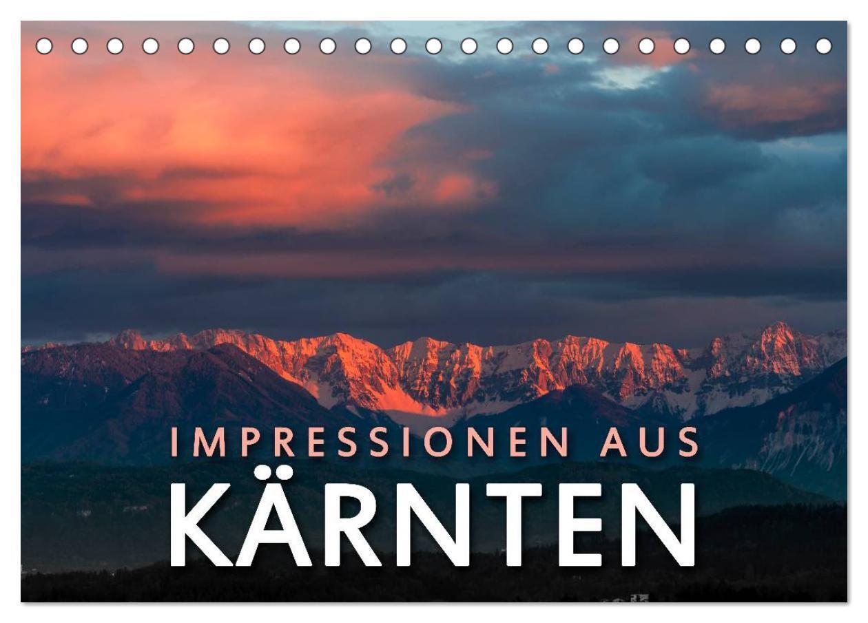 Impressionen aus Kärnten (Tischkalender 2024 DIN A5 quer), CALVENDO Monatskalender
