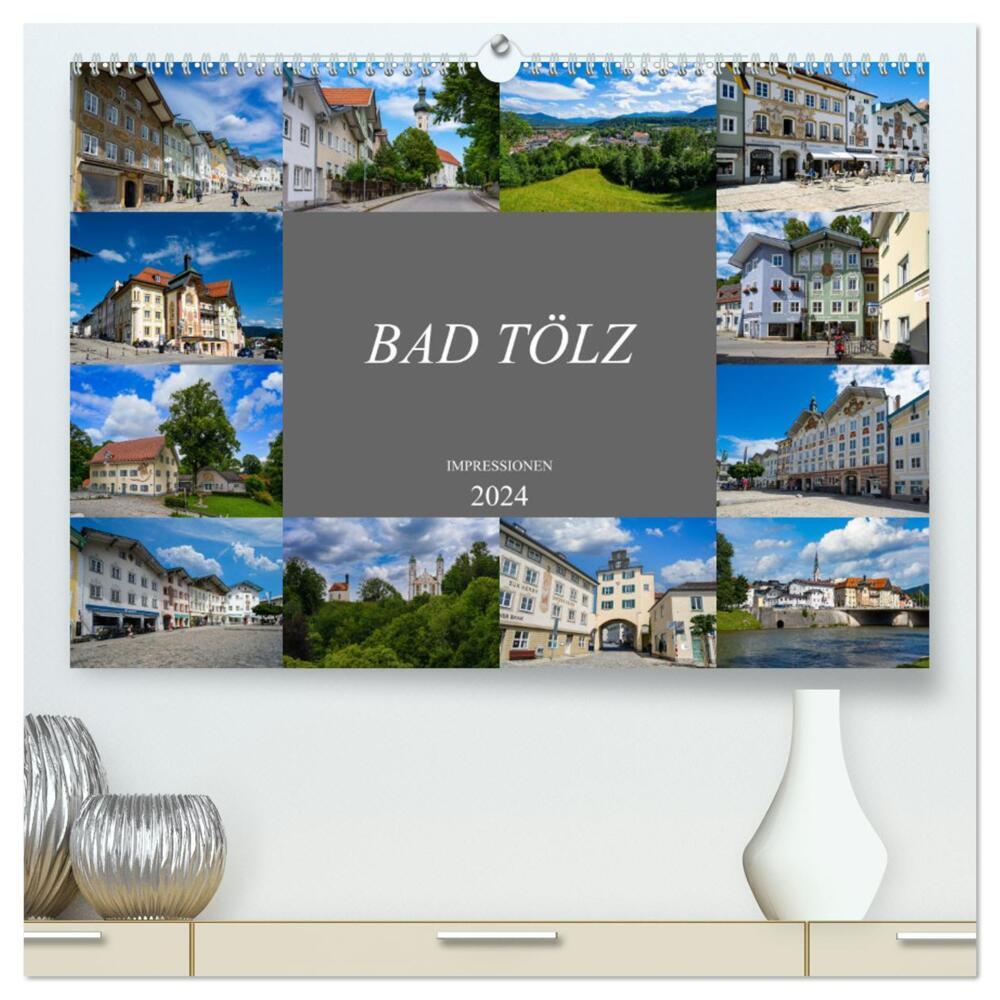 Bad Tölz Impressionen (hochwertiger Premium Wandkalender 2024 DIN A2 quer), Kunstdruck in Hochglanz