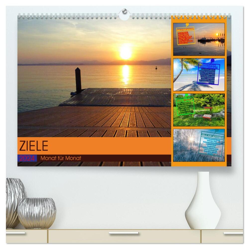 ZIELE Monat für Monat (hochwertiger Premium Wandkalender 2024 DIN A2 quer), Kunstdruck in Hochglanz