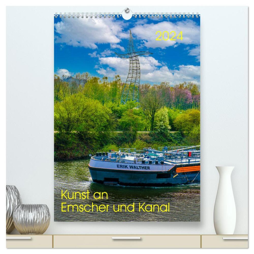 Kunst an Emscher und Kanal (hochwertiger Premium Wandkalender 2024 DIN A2 hoch), Kunstdruck in Hochglanz