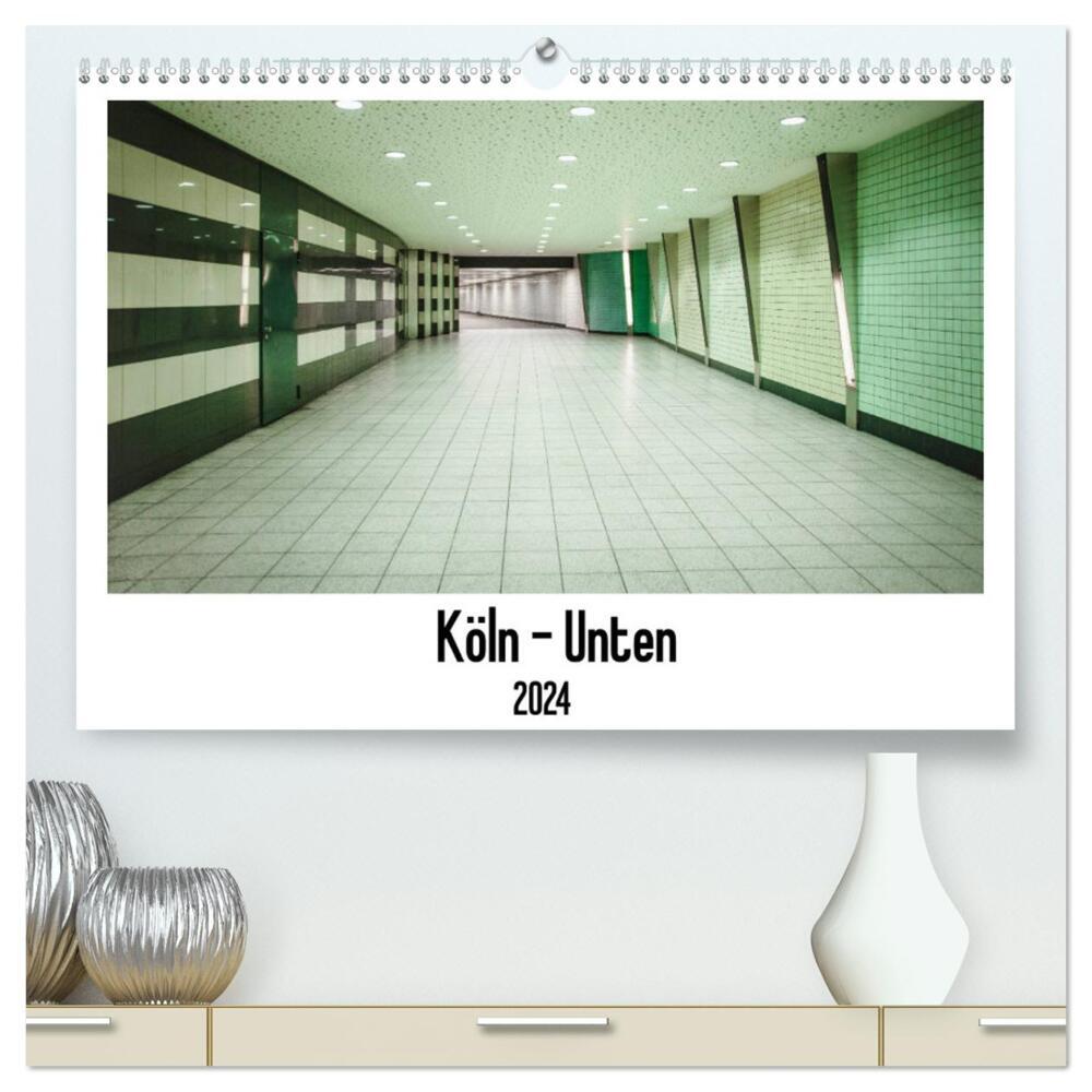 Köln - Unten (hochwertiger Premium Wandkalender 2024 DIN A2 quer), Kunstdruck in Hochglanz