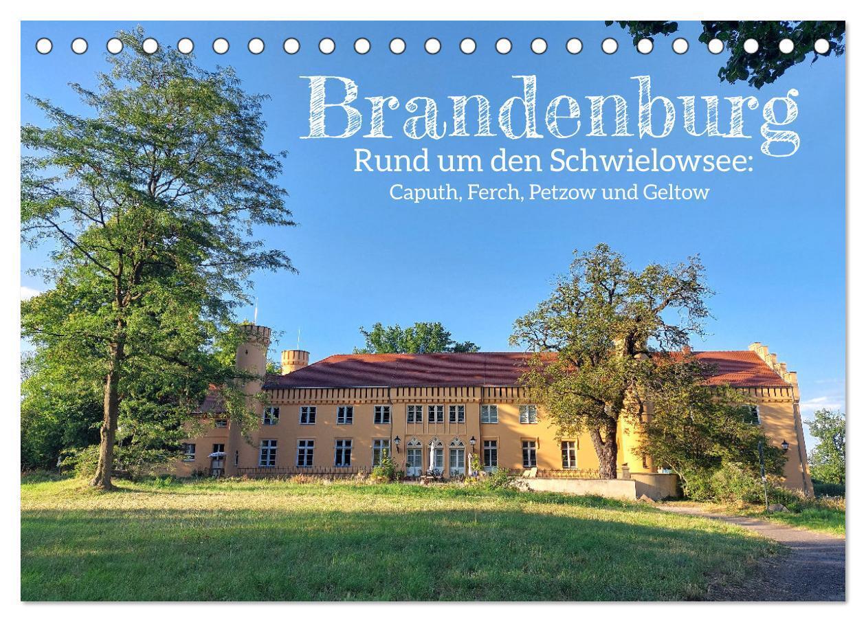 Brandenburg - Rund um den Schwielowsee (Tischkalender 2024 DIN A5 quer), CALVENDO Monatskalender