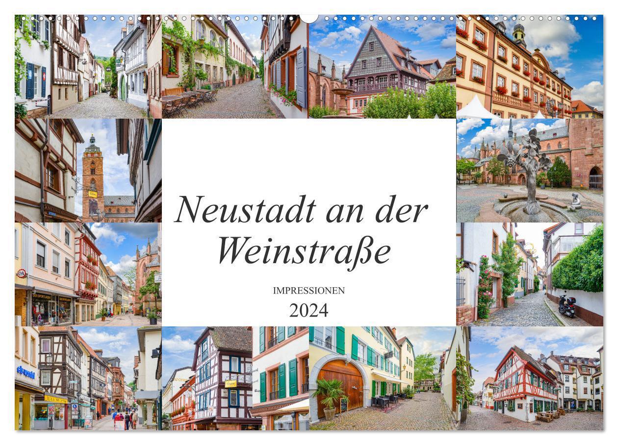 Neustadt an der Weinstraße Impressionen (Wandkalender 2024 DIN A2 quer), CALVENDO Monatskalender