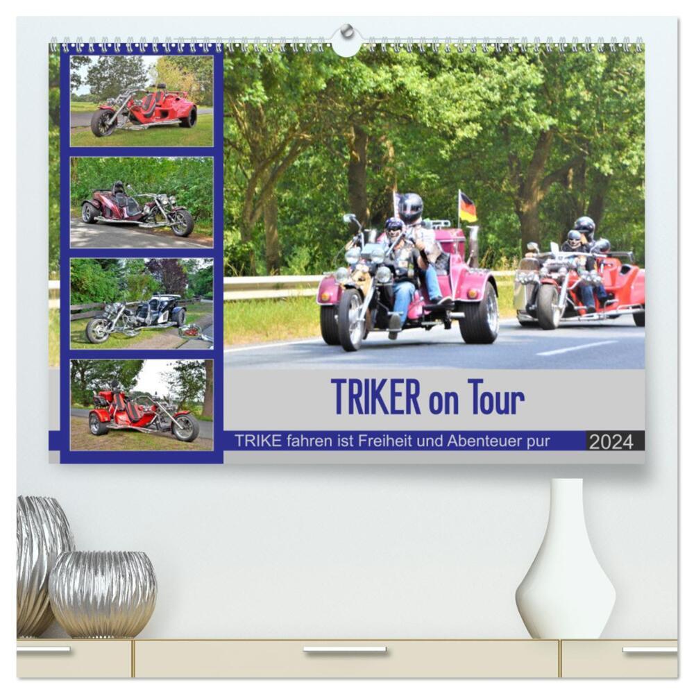 TRIKER on Tour (hochwertiger Premium Wandkalender 2024 DIN A2 quer), Kunstdruck in Hochglanz