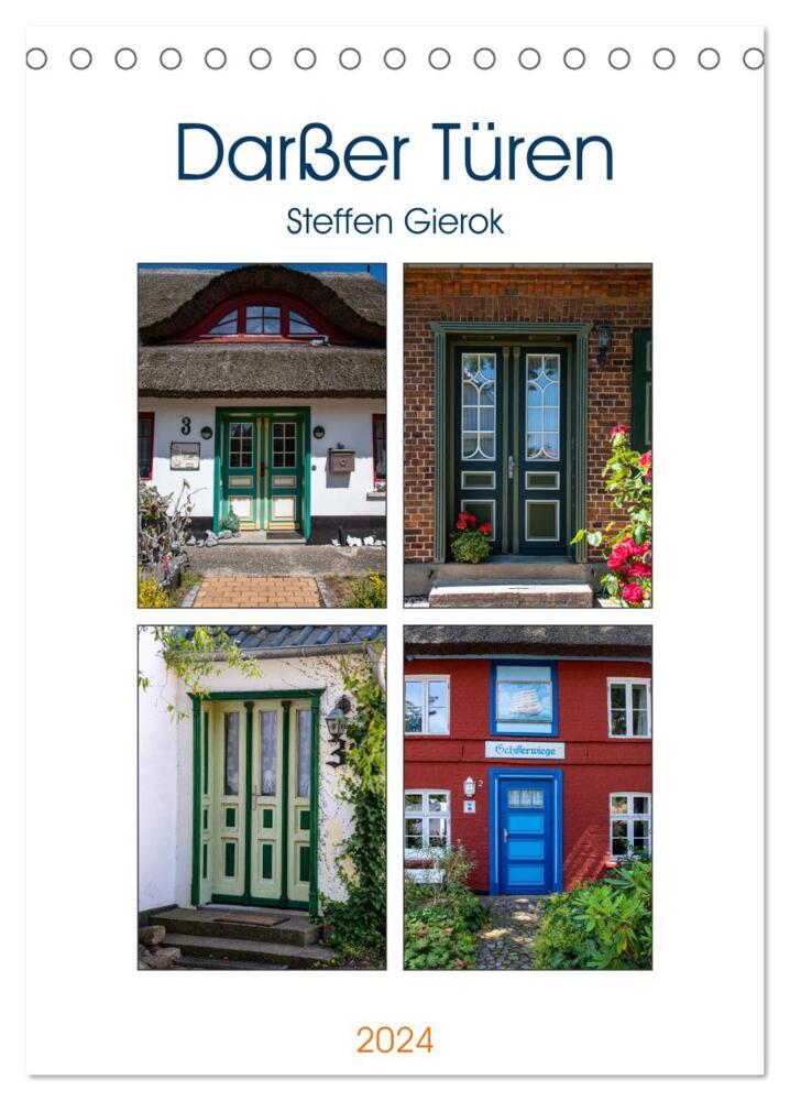 Darßer Türen (Tischkalender 2024 DIN A5 hoch), CALVENDO Monatskalender