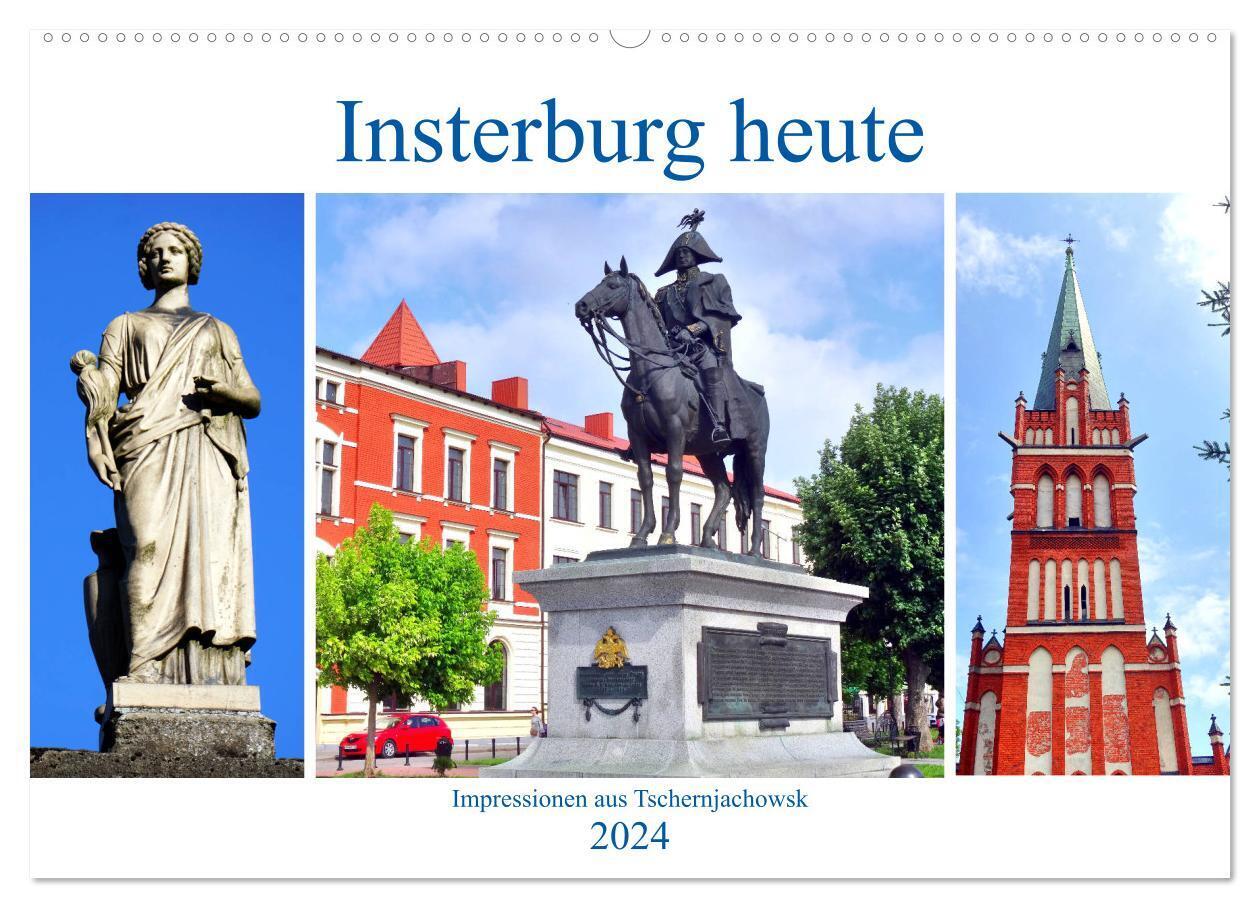 Insterburg heute - Impressionen aus Tschernjachowsk (Wandkalender 2024 DIN A2 quer), CALVENDO Monatskalender