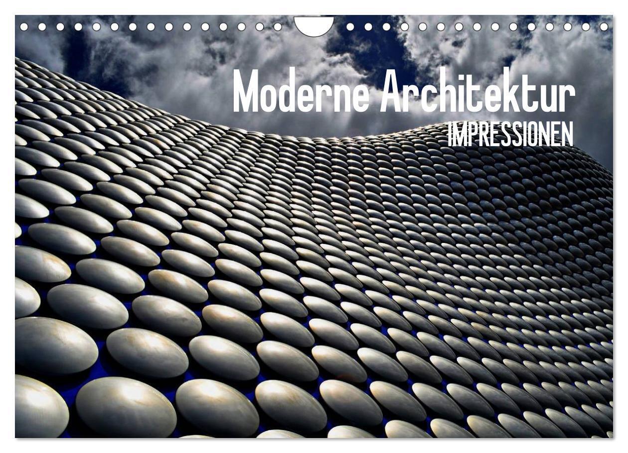 Moderne Architektur. Impressionen (Wandkalender 2024 DIN A4 quer), CALVENDO Monatskalender