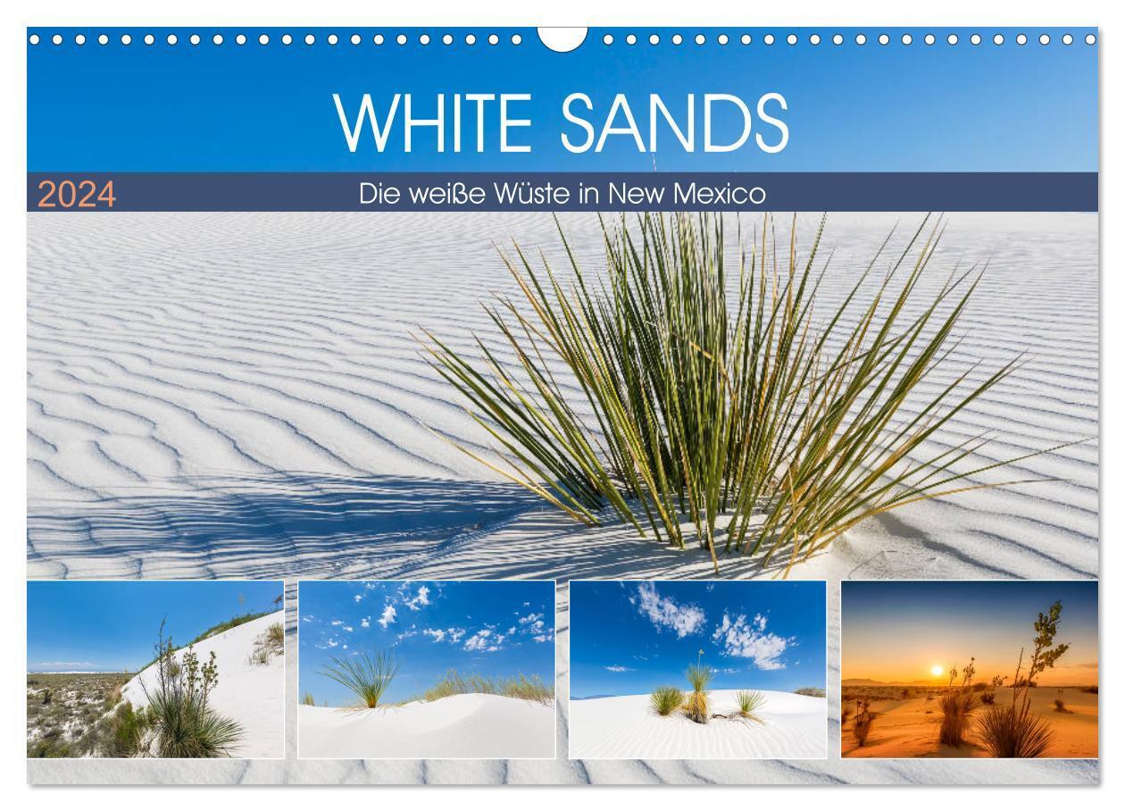 WHITE SANDS Die weiße Wüste in New Mexico (Wandkalender 2024 DIN A3 quer), CALVENDO Monatskalender