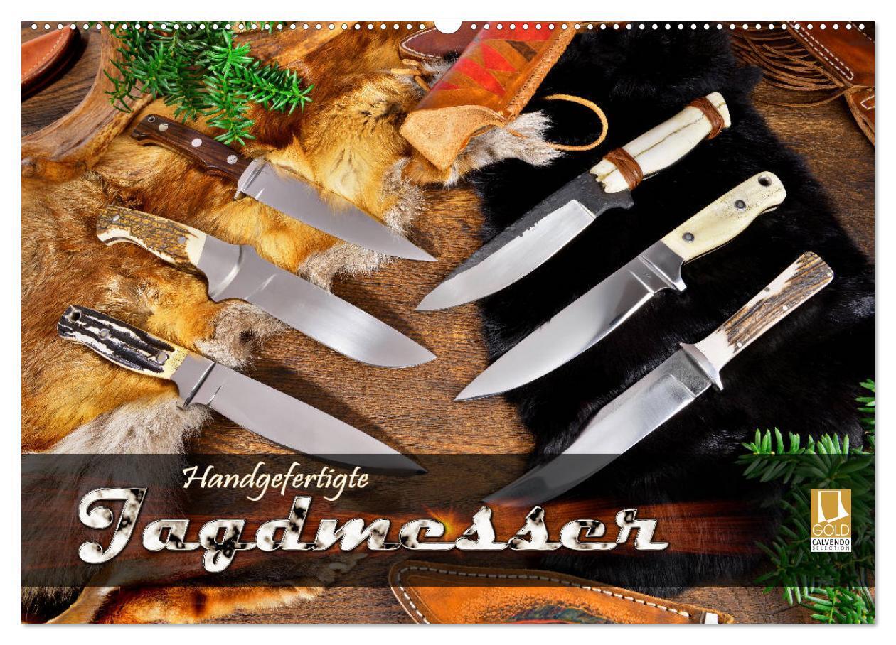 Handgefertigte Jagdmesser (Wandkalender 2024 DIN A2 quer), CALVENDO Monatskalender
