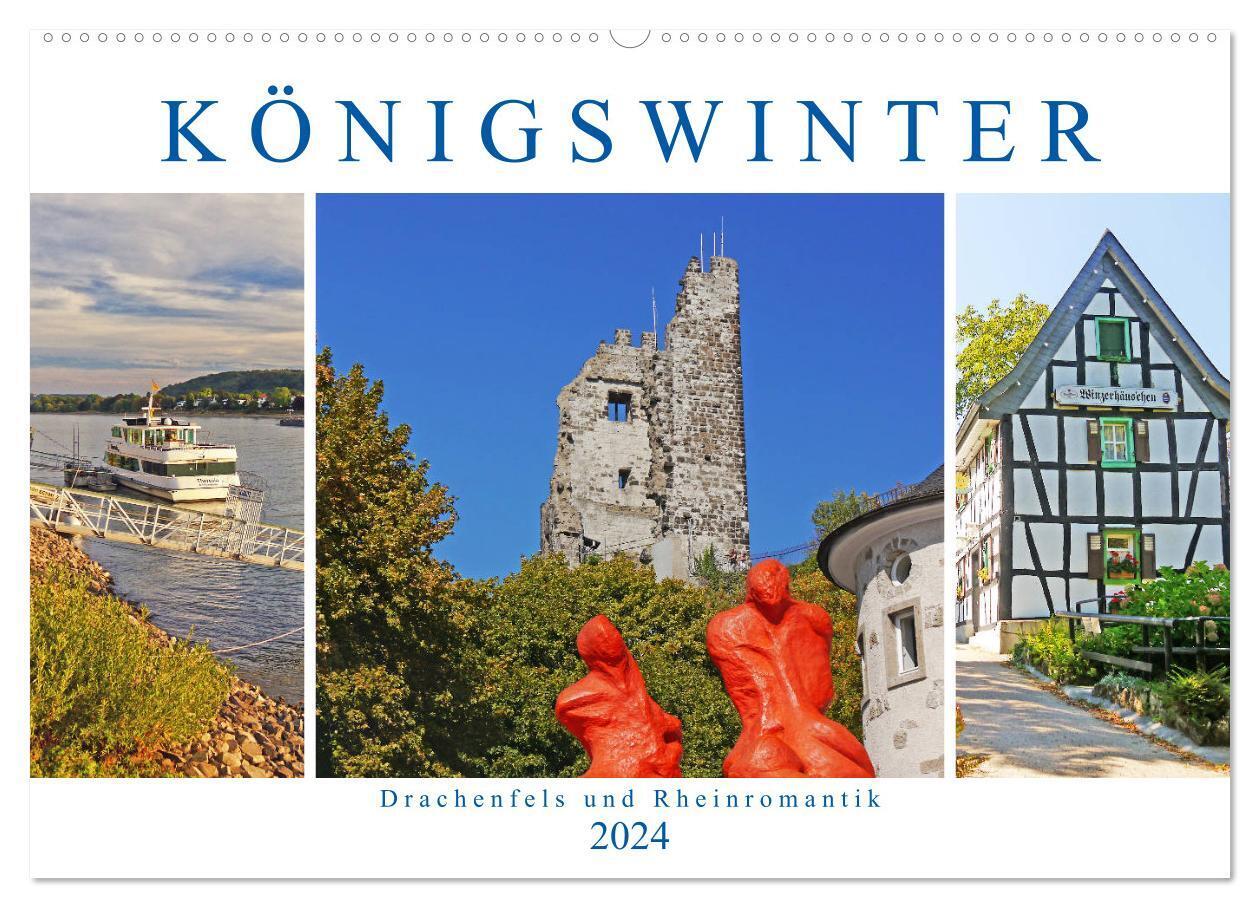 Königswinter. Drachenfels und Rheinromantik (Wandkalender 2024 DIN A2 quer), CALVENDO Monatskalender