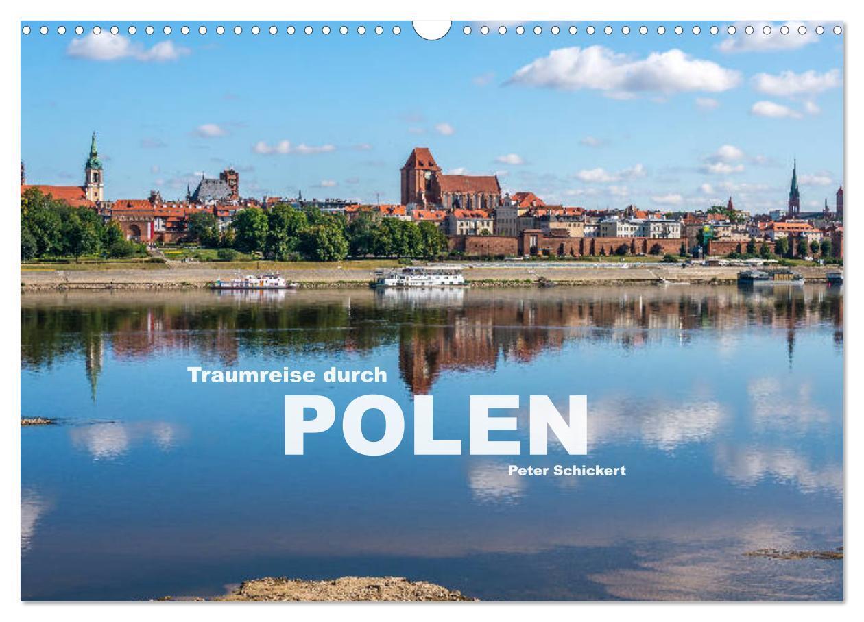 Traumreise durch Polen (Wandkalender 2024 DIN A3 quer), CALVENDO Monatskalender