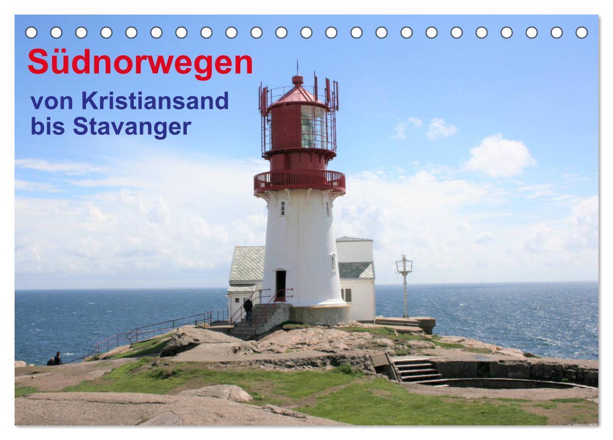 Südnorwegen - von Kristiansand bis Stavanger (Tischkalender 2024 DIN A5 quer), CALVENDO Monatskalender