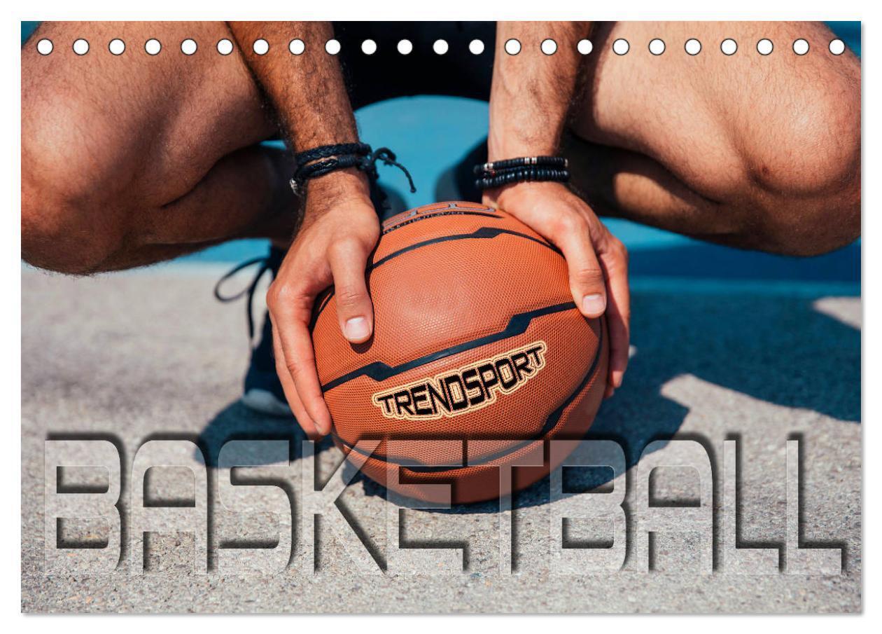 Trendsport Basketball (Tischkalender 2024 DIN A5 quer), CALVENDO Monatskalender