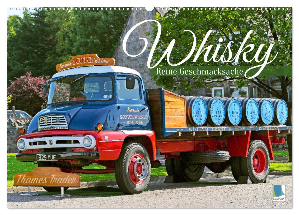 Whisky: Reine Geschmacksache (Wandkalender 2024 DIN A2 quer), CALVENDO Monatskalender
