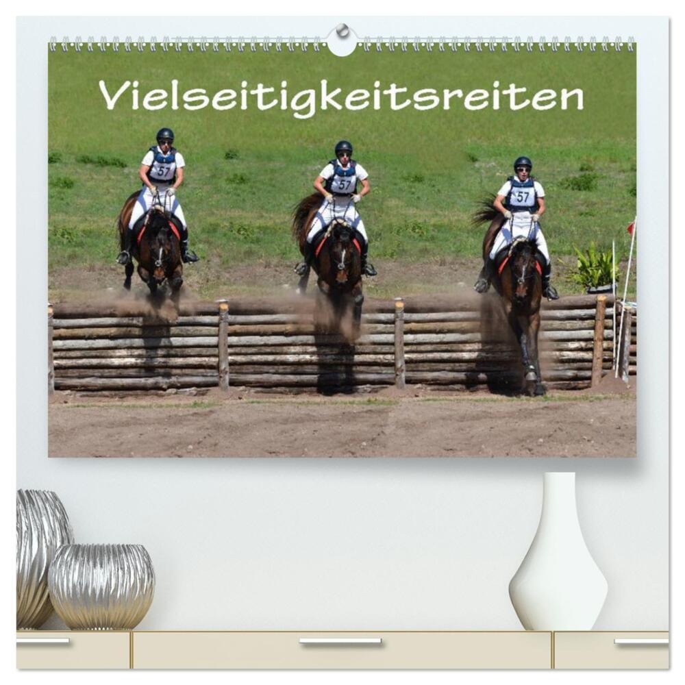 Vielseitigkeitsreiten (hochwertiger Premium Wandkalender 2024 DIN A2 quer), Kunstdruck in Hochglanz
