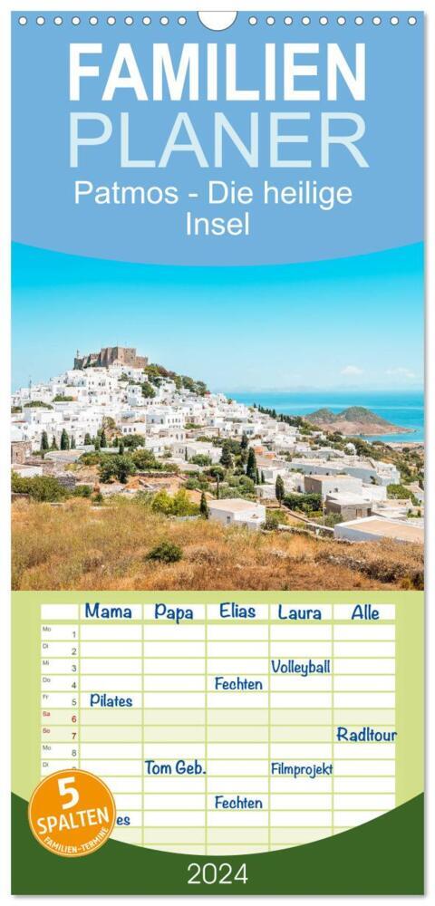 Familienplaner 2024 - Patmos - Die heilige Insel mit 5 Spalten (Wandkalender, 21 x 45 cm) CALVENDO