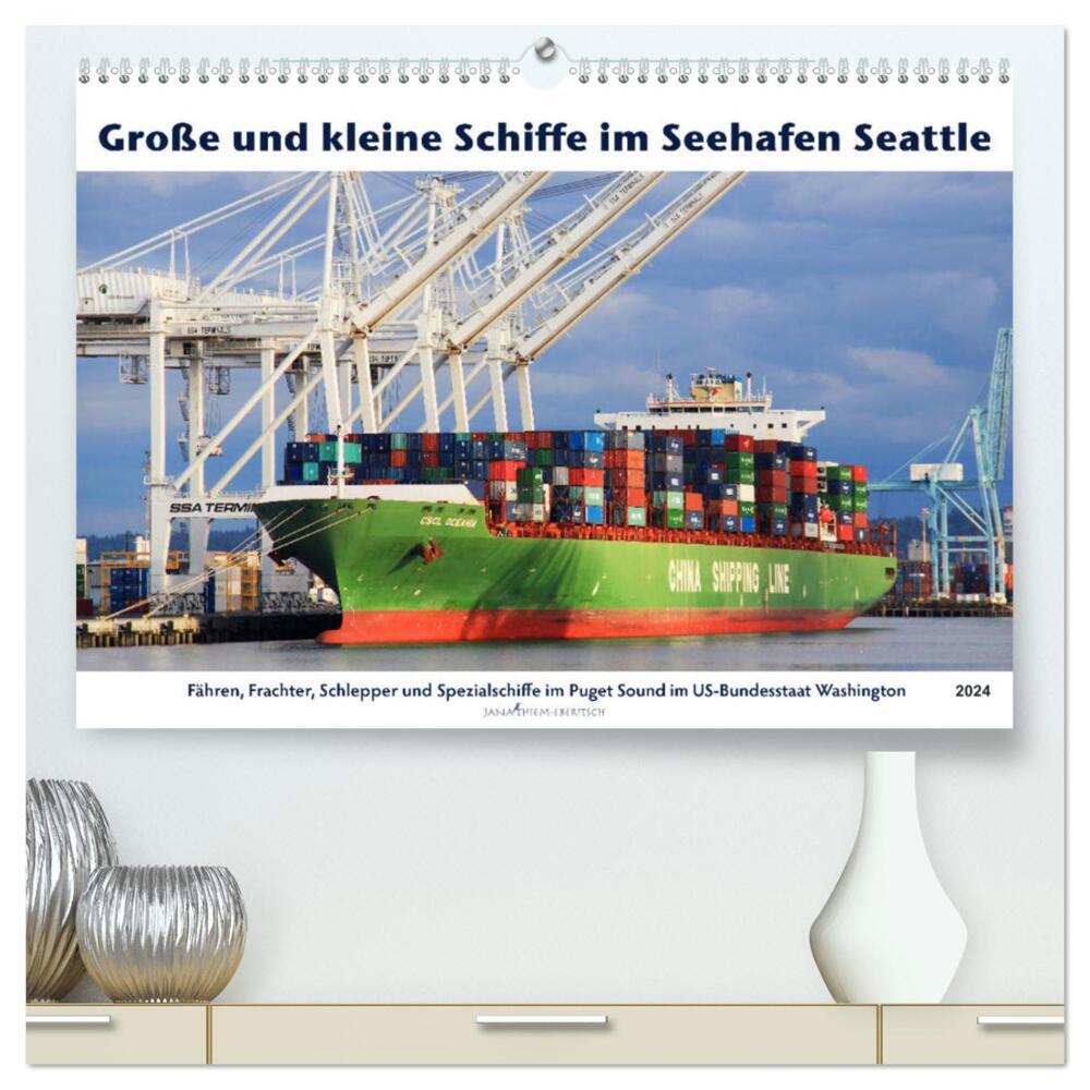 Große und kleine Schiffe im Seehafen Seattle (hochwertiger Premium Wandkalender 2024 DIN A2 quer), Kunstdruck in Hochglanz