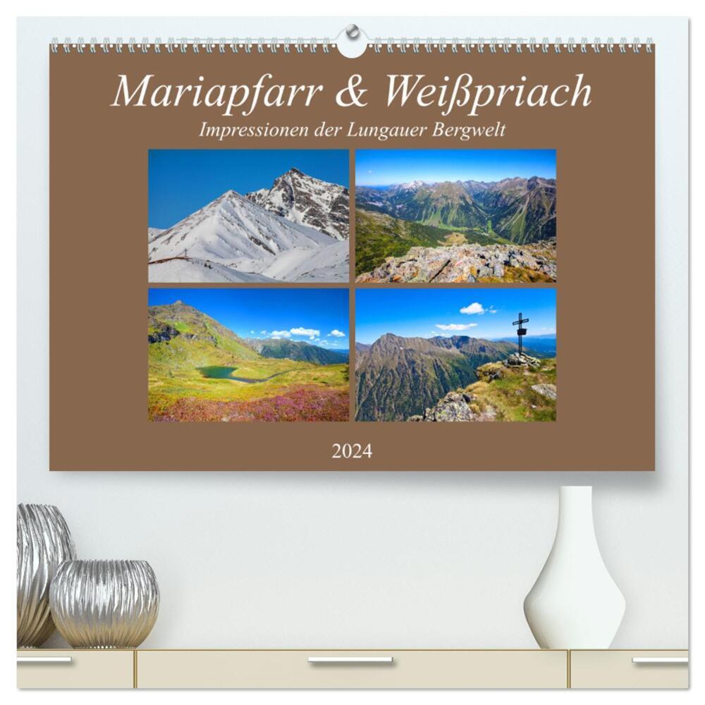 Mariapfarr & Weißpriach (hochwertiger Premium Wandkalender 2024 DIN A2 quer), Kunstdruck in Hochglanz