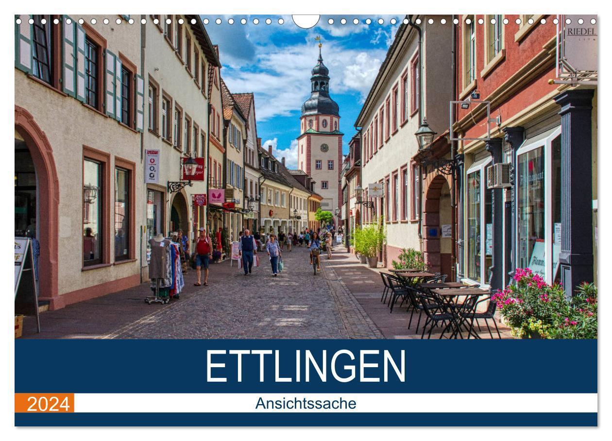 Ettlingen - Ansichtssache (Wandkalender 2024 DIN A3 quer), CALVENDO Monatskalender