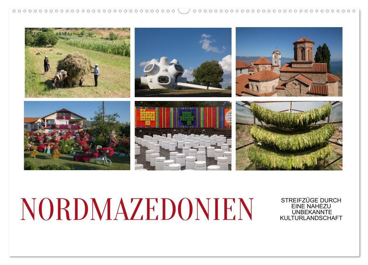 Nordmazedonien - Streifzüge durch eine nahezu unbekannte Kulturlandschaft (Wandkalender 2024 DIN A2 quer), CALVENDO Monatskalender
