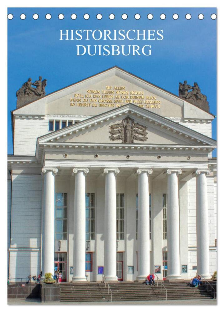 Historisches Duisburg (Tischkalender 2024 DIN A5 hoch), CALVENDO Monatskalender