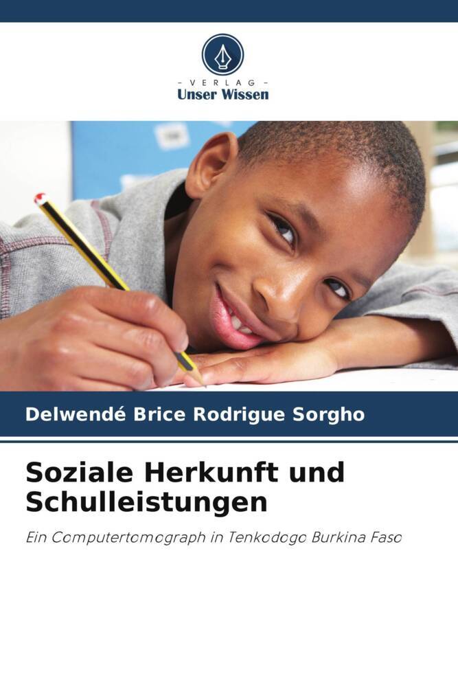 Soziale Herkunft und Schulleistungen
