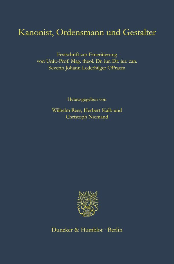 Kanonist, Ordensmann und Gestalter.