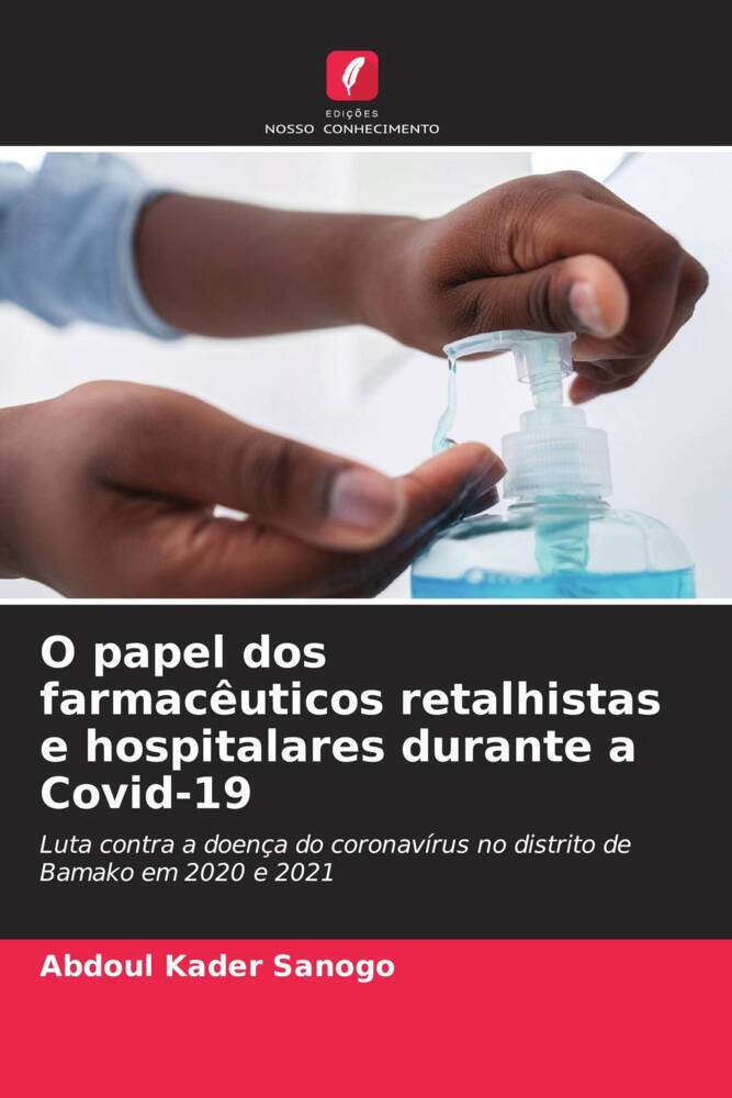O papel dos farmacêuticos retalhistas e hospitalares durante a Covid-19