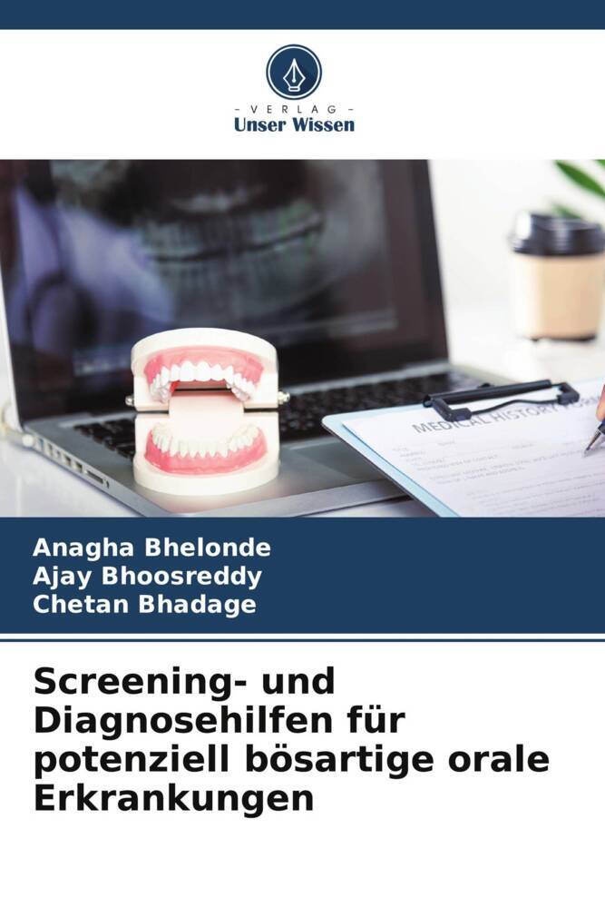 Screening- und Diagnosehilfen für potenziell bösartige orale Erkrankungen