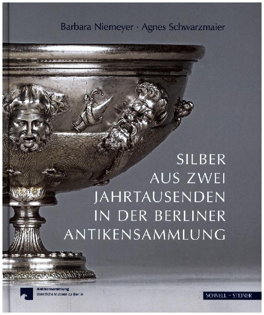 Silber aus zwei Jahrtausenden in der Berliner Antikensammlung