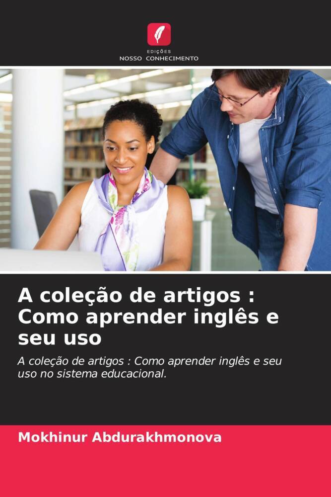 A coleção de artigos : Como aprender inglês e seu uso