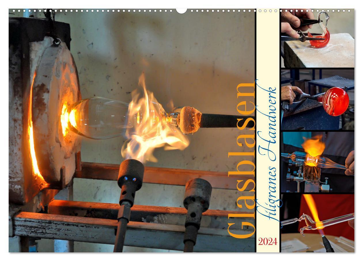 Glasblasen filigranes Handwerk (Wandkalender 2024 DIN A2 quer), CALVENDO Monatskalender