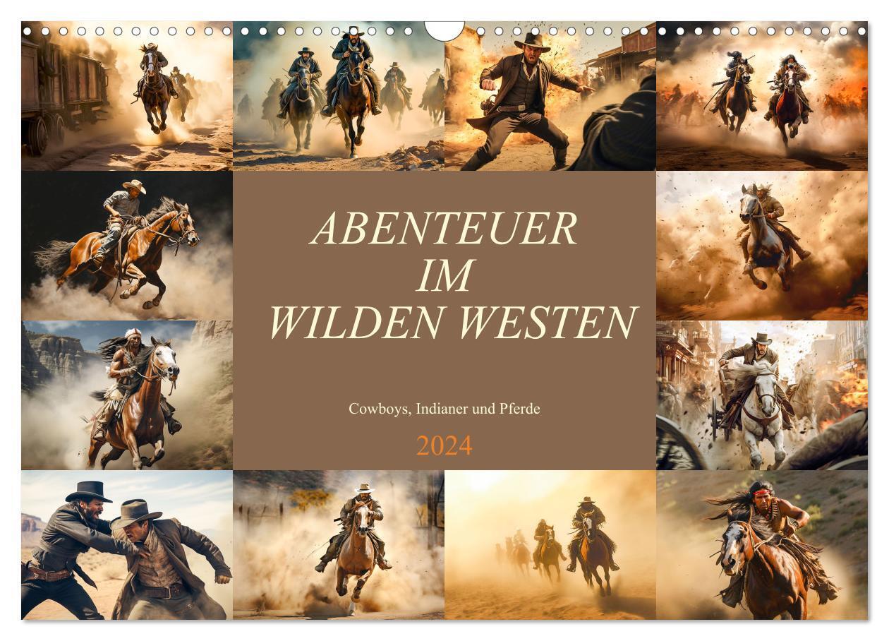 Abenteuer im Wilden Westen (Wandkalender 2024 DIN A3 quer), CALVENDO Monatskalender
