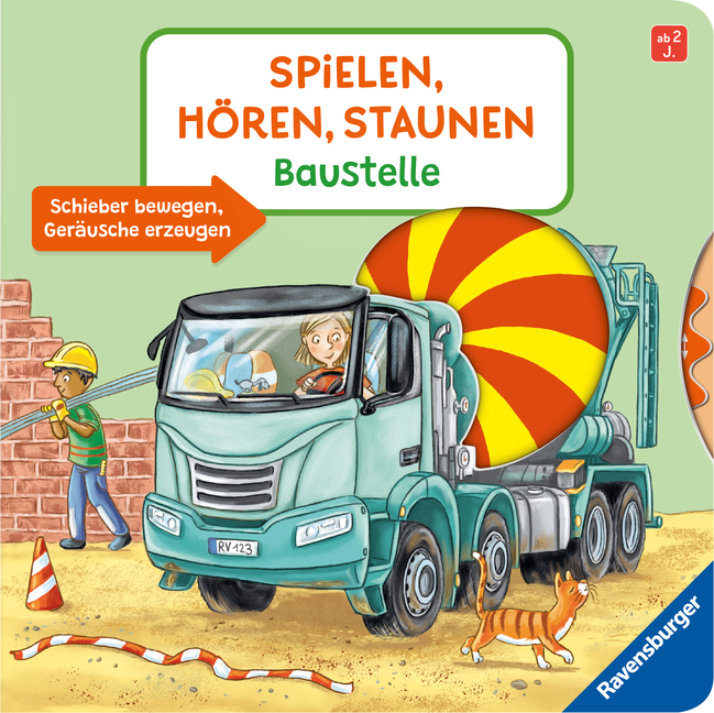 Spielen, hören, staunen - Baustelle
